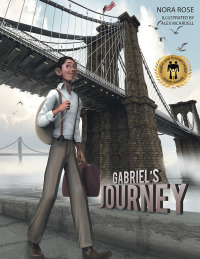 Cover image: Gabriel’s Journey 9781504346832