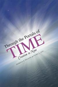 Cover image: Through the Portals of Time 9781504347136
