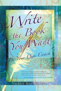 Cover image: Write the Book You Want 9781504348102