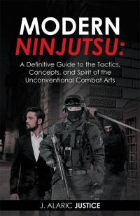 Imagen de portada: Modern Ninjutsu: a Definitive Guide to the Tactics, Concepts, and Spirit of the Unconventional Combat Arts 9781504349352