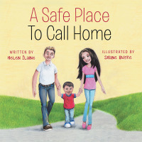 Cover image: A Safe Place to Call Home 9781504350273