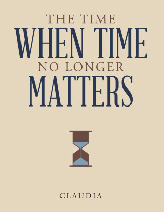 Cover image: The Time When Time No Longer Matters