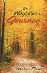 Imagen de portada: A Wayfarer's Journey 9781504351232