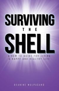Imagen de portada: Surviving the Shell 9781504351997