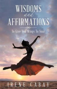 Cover image: Wisdoms and Affirmations 9781504352376