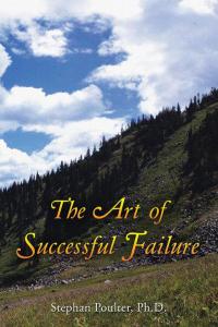 Cover image: The Art of Successful Failure 9781504354158