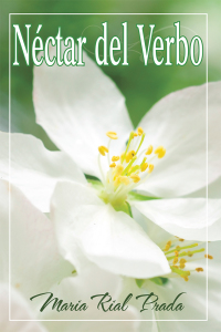 Cover image: Néctar Del Verbo 9781504354851