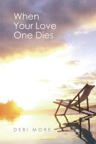 Titelbild: When Your Love One Dies 9781504354882