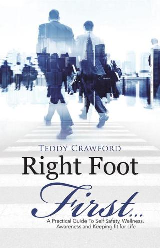 Cover image: Right Foot First... 9781504357227