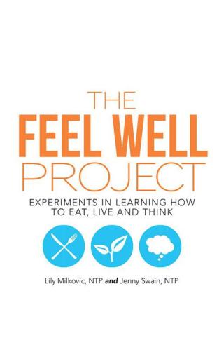 Cover image: The Feel Well Project 9781504357425