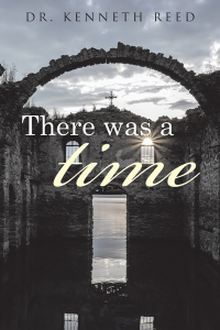 Imagen de portada: There Was a Time 9781504357722