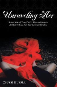 Cover image: Unraveling Her 9781504358033