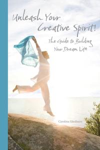Imagen de portada: Unleash Your Creative Spirit! 9781504360098