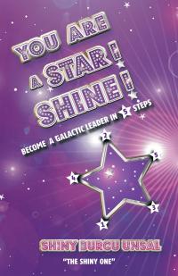 表紙画像: You Are a Star! Shine! 9781504361446