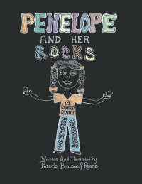 Cover image: Penelope and Her Rocks 9781504362832