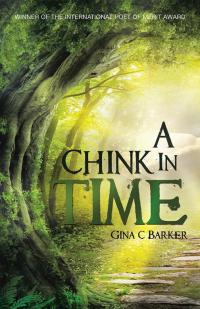 Cover image: A Chink in Time 9781504363013