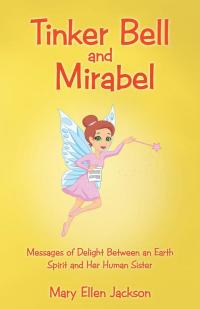 Imagen de portada: Tinker Bell and Mirabel 9781504363099