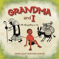 Cover image: Grandma and I" 9781504363495