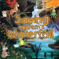 Imagen de portada: Saving Lantern's Waterfall" 9781504363518