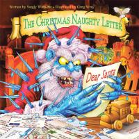 Cover image: The Christmas Naughty Letter 9781504363945