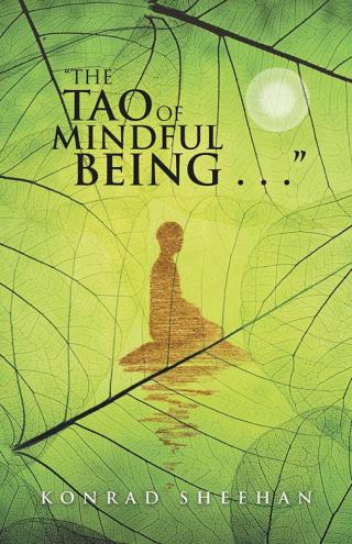 Cover image: “The Tao of Mindful Being . . .” 9781504364140