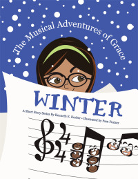 Omslagafbeelding: The Musical Adventures of Grace - Winter 9781504365307