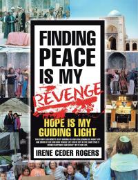 Cover image: Finding Peace Is My Revenge 9781504365376