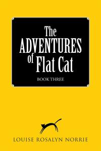 Omslagafbeelding: The Adventures of Flat Cat 9781504366373