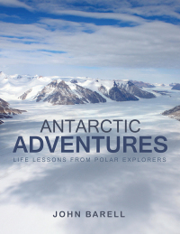 Cover image: Antarctic Adventures 9781504366519
