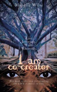 Imagen de portada: I Am Co-Creator 9781504367875