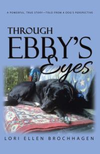 Omslagafbeelding: Through Ebby's Eyes 9781504367899