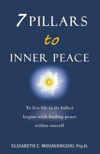 Cover image: 7 Pillars to Inner Peace 9781504368124