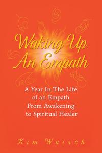 Cover image: Waking up an Empath 9781504371681