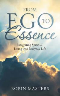 Imagen de portada: From Ego to Essence 9781504373333