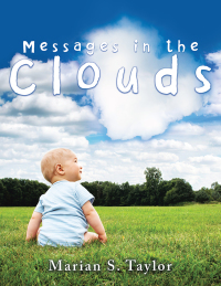 Cover image: Messages in the Clouds 9781504374200