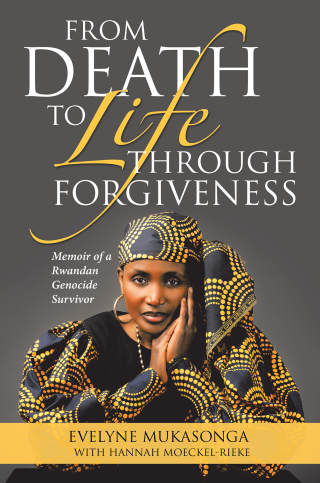 Cover image: From Death to Life Through Forgiveness 9781504376310