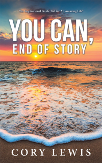Imagen de portada: You Can, End of Story 9781504376471