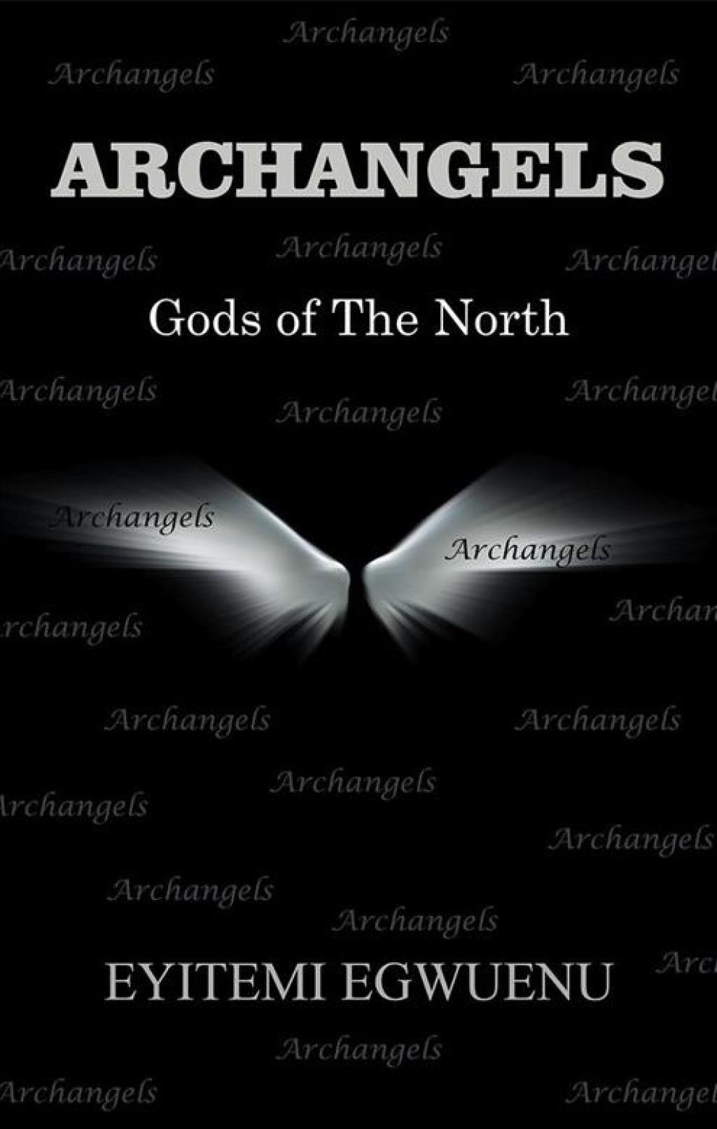 Archangels Gods of the North