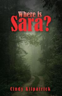 Cover image: Where Is Sara? 9781504378185