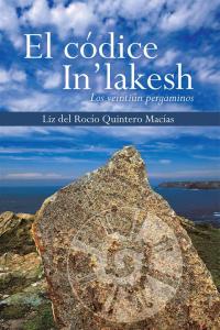Imagen de portada: El Códice In'lakesh 9781504378390