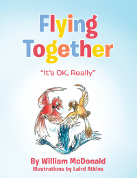 Omslagafbeelding: Flying Together 9781504378451