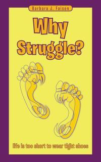 Imagen de portada: Why Struggle? 9781504379373