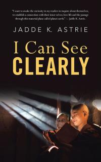 Imagen de portada: I Can See Clearly 9781504379632