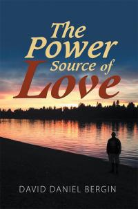 Cover image: The Power Source of Love 9781504379977