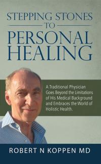 Cover image: Stepping Stones to Personal Healing 9781504380201