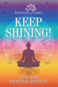 Cover image: Keep Shining! 9781504380232