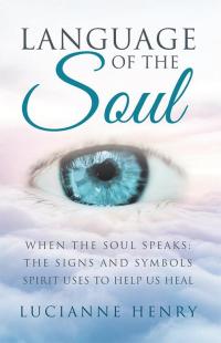 Cover image: Language of the Soul 9781504380683