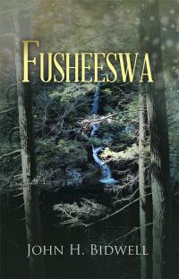 Cover image: Fusheeswa 9781504381529