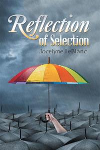 Cover image: Reflection of Selection 9781504382588