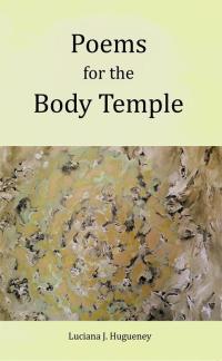 Cover image: Poems for the Body Temple 9781504382755